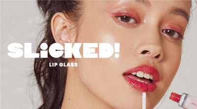 SLICKED! Lip Glass